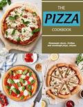 Read The PIZZA Cookbook: Homemade classic, Sicilian and sourdough pizza, calzone, written by Vesta Klein