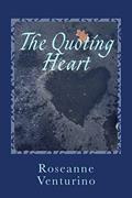 Read The Quoting Heart: a book of inspiring and encouraging words for everyday living, written by Roseanne Venturino
