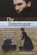 Read The Interloper, written by Sullivan Clarke