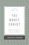 Read The Whole Christ: Legalism, Antinomianism, and Gospel Assurance?Why the Marrow Controversy Still Matters, written by Sinclair B. Ferguson Read The Whole Christ: Legalism, Antinomianism, and Gospel Assurance?Why the Marrow Controversy Still Matters, written by Sinclair B. Ferguson