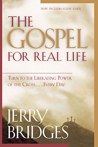 Read The Gospel for Real Life: Turn to the Liberating Power of the Cross...Every Day, written by Jerry Bridges