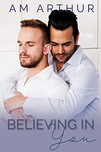 Read Believing In You: Neighborhood Shindig #4, written by A.M. Arthur
