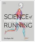 Read Science of Running: Analyze your Technique, Prevent Injury, Revolutionize your Training (DK Science of), written by Chris Napier Read Science of Running: Analyze your Technique, Prevent Injury, Revolutionize your Training (DK Science of), written by Chris Napier