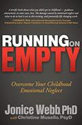 Read Running on Empty: Overcome Your Childhood Emotional Neglect, written by Jonice Webb