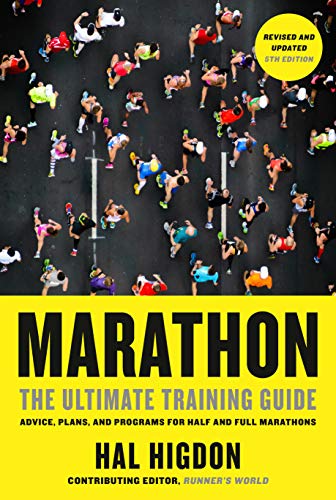 Read Marathon, Revised and Updated 5th Edition: The Ultimate Training Guide: Advice, Plans, and Programs for Half and Full Marathons, written by Hal Higdon