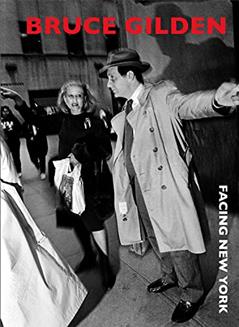 Facing New York, written by Bruce Gilden