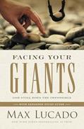 Read Facing Your Giants, written by Max Lucado