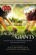 Read Facing the giants, written by Alex Kendrick