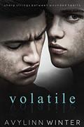 Read Volatile, written by Avylinn Winter