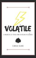 Read Volatile: A Memoir of Poker and Bipolar Disorder, written by Simkha Blank Read Volatile: A Memoir of Poker and Bipolar Disorder, written by Simkha Blank
