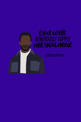 Read God will Generously Supply All You Need: Notebook, written by sheets & shenanigans