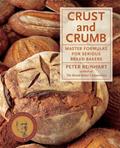 Read Crust and Crumb: Master Formulas for Serious Bread Bakers [A Baking Book], written by Peter Reinhart