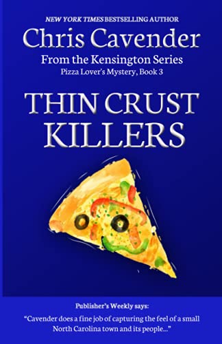 Read Thin Crust Killers: Pizza Mystery #7 (Pizza Lover's Mysteries), written by Chris Cavender Read Thin Crust Killers: Pizza Mystery #7 (Pizza Lover's Mysteries), written by Chris Cavender