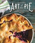 Read Art of the Pie: A Practical Guide to Homemade Crusts, Fillings, and Life, written by Kate McDermott