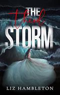 Read The Third Storm: An Urban Fantasy Romance (The Storm Series Book 1), written by Liz Hambleton