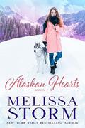 Read Alaskan Hearts: A Special Collection of Books 1-3, written by Melissa Storm Read Alaskan Hearts: A Special Collection of Books 1-3, written by Melissa Storm