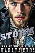 Read Storm : Standalone Dark MC Biker Romance Books (Road Kill MC Book 8), written by Marata Eros