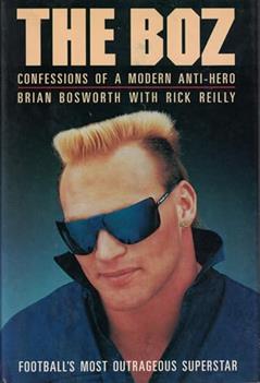 The Boz, written by Brian Bosworth