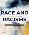 Read Race and Racisms: A Critical Approach, written by Tanya Maria Golash-Boza