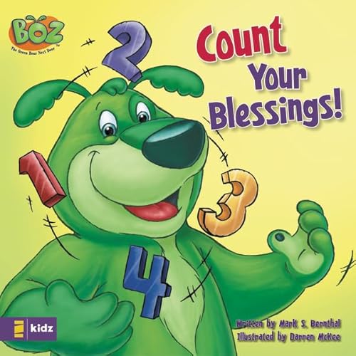 Read Count Your Blessings! (BOZ Series), written by Mark Bernthal