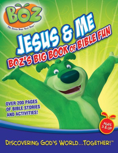 Read Jesus & Me: Boz's Big Book of Bible Fun (Boz Big Book of Bible Fun), written by Cindy Kenney
