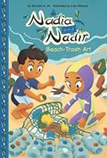 Read Beach-Trash Art (Nadia and Nadir), written by Marzieh A. Ali