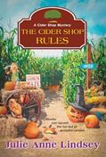 Read The Cider Shop Rules (A Cider Shop Mystery), written by Julie Anne Lindsey Read The Cider Shop Rules (A Cider Shop Mystery), written by Julie Anne Lindsey