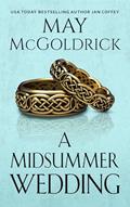 Read A Midsummer Wedding: (MacPherson Clan Series) (MacPherson Clan Series Book1), written by May McGoldrick; Jan Coffey