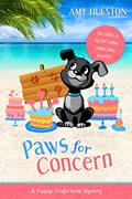 Read Paws for Concern - Book1 of 3 in the Canine Confections series : A Dog Bakery Cafe Cozy Mystery (A Canine Confections Mystery), written by Amy Hueston