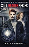 Read Soul Reader Series: Book1: Touch Enabled, written by Dante Lupinetti; Pam Elise Harris