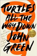 Read Turtles All the Way Down (Signed Edition), written by John Green