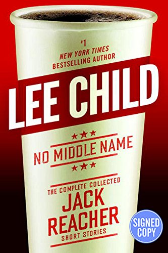 Read No Middle Name - Signed / Autographed Copy, written by Lee Child