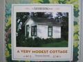 Read A Very Modest Cottage, written by Tereasa Surratt