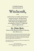 Read A Modest Enquiry Into the Nature of Witchcraft, written by John Hale