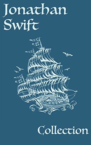 Read Jonathan Swift: Collection, written by Jonathan Swift