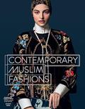 Read Contemporary Muslim Fashions, written by Jill d'Allesandro; Reina Lewis