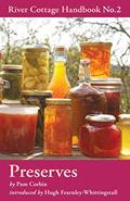 Read Preserves: River Cottage Handbook No.2, written by Pam Corbin