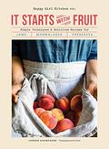 Read It Starts with Fruit: Simple Techniques and Delicious Recipes for Jams, Marmalades, and Preserves, written by Jordan Champagne