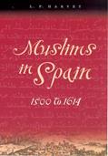 Read Muslims in Spain, 1500 to 1614, written by L. P. Harvey