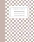 Read Tan Checkered Composition Notebook: 7.5x9.25/Wide Ruled, written by Monica East