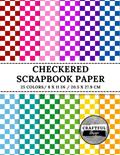 Read Checkered Scrapbook Paper: 25 Double-Sided Patterned Sheets For Craft Projects, Origami, Mixed Media, Decorations, written by Craftful Design