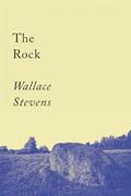 Read The Rock: Poems, written by Wallace Stevens