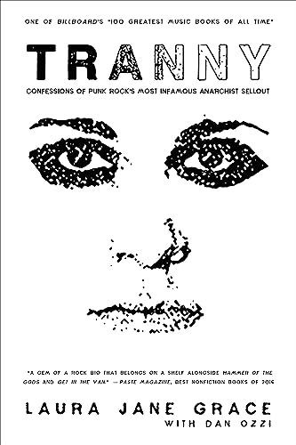 Read Tranny, written by Laura Jane Grace