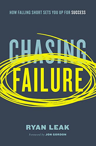 Read Chasing Failure: How Falling Short Sets You Up for Success, written by Ryan Leak