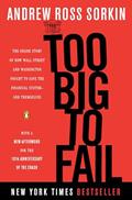 Read Too Big to Fail: The Inside Story of How Wall Street and Washington Fought to Save the Financial System--and Themselves, written by Andrew Ross Sorkin