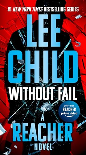 Read Without Fail (Jack Reacher), written by Lee Child