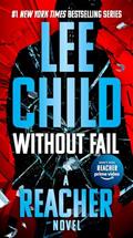 Read Without Fail (Jack Reacher), written by Lee Child