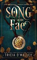 Read Song of the Fae (The Wildsong Series Book 1), written by Tricia O'Malley