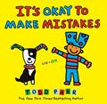 Read It's Okay to Make Mistakes, written by Todd Parr