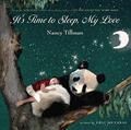 Read It's Time to Sleep, My Love, written by Nancy Tillman; Eric Metaxas
